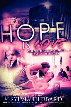 Paperback Hope Is Love: Sequel to Love Like This Book