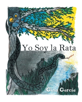 Paperback Yo Soy la Rata [Spanish] Book
