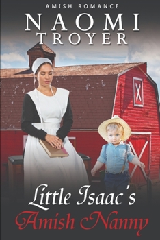 Paperback Little Isaac's Amish Nanny Book