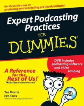 Paperback Expert Podcasting Practices for Dummies [With CDROM] Book