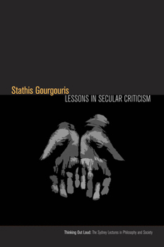 Hardcover Lessons in Secular Criticism Book