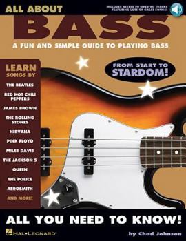 Paperback All about Bass a Fun and Simple Guide to Playing Bass Book/Online Audio [With CD] Book
