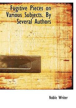Hardcover Fugitive Pieces on Various Subjects. by Several Authors Book