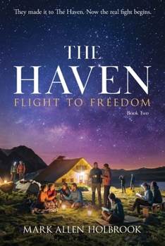 Paperback The Haven: Flight to Freedom Book