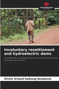 Paperback Involuntary resettlement and hydroelectric dams Book