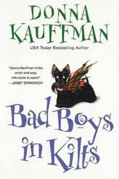 Paperback Bad Boys in Kilts Book