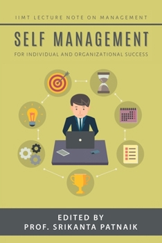 Paperback Self-Management: For Individual and Organizational Success Book