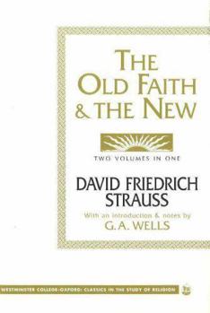 Hardcover The Old Faith and the New Book