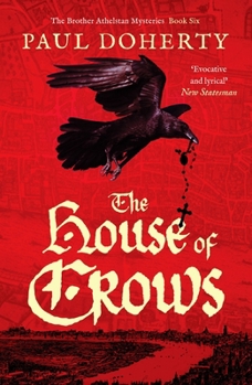 The House of Crows - Book #6 of the Sorrowful Mysteries of Brother Athelstan