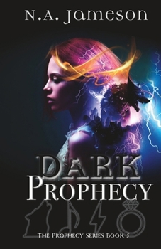 Dark Prophecy (The Prophecy Series)