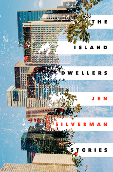 Hardcover The Island Dwellers: Stories Book