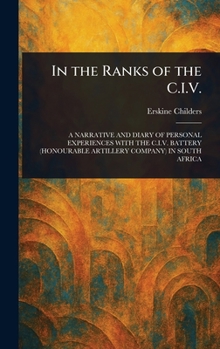 Hardcover In the Ranks of the C.I.V. Book