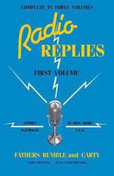 Radio Replies: Volume One - Book #1 of the Radio Replies