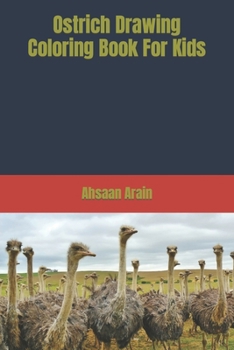 Paperback Ostrich Drawing Coloring Book For Kids Book