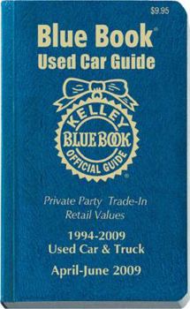 Paperback Kelley Blue Book April - June 2009 Used Car Guide Book