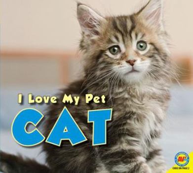 Cat - Book  of the I Love my Pet