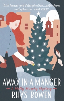 Away in a Manger - Book #15 of the Molly Murphy