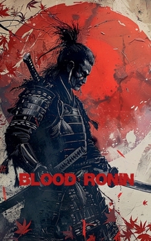 Paperback Blood Ronin Book