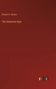 Hardcover The American Dyer Book