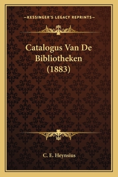 Paperback Catalogus Van De Bibliotheken (1883) [Dutch] Book