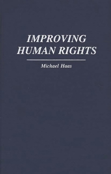 Hardcover Improving Human Rights Book