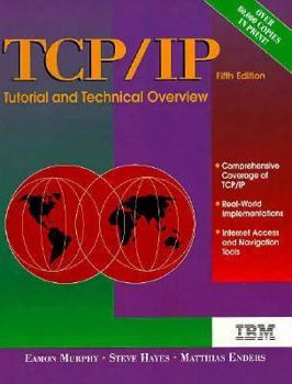 Paperback TCP/IP Tutorial and Technical Overview Book