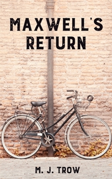 Maxwell's Return - Book #18 of the Peter Maxwell Mystery