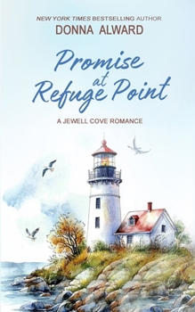 Promise at Refuge Point: A Summer Fling Small Town Romance (Jewell Cove)