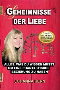 Paperback Geheimnisse der Liebe: Alles, was du wissen musst um eine phantastische Beziehung zu haben [German] Book