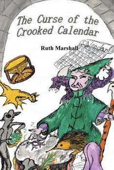 Paperback The Curse of the Crooked Calendar Book