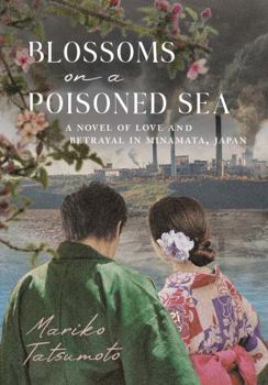 Paperback Blossoms On A Poisoned Sea Book