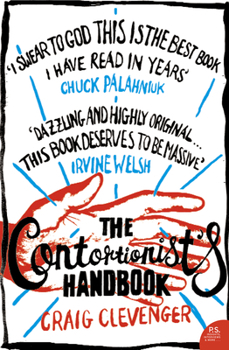 Paperback The Contortionist’s Handbook Book