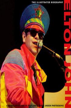 Paperback Elton John: An Illustrated Biography Book