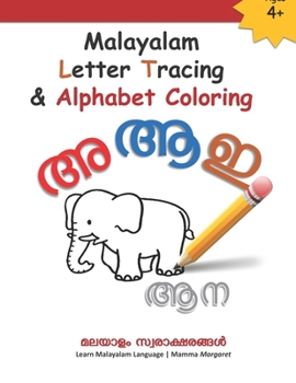 Paperback Malayalam Letter Tracing & Alphabet Coloring: Learn Malayalam Alphabets Malayalam alphabets writing practice Workbook Book