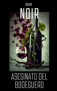 Asesinato del bodeguero (Spanish Edition)