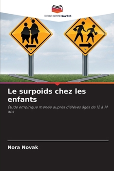 Paperback Le surpoids chez les enfants [French] Book