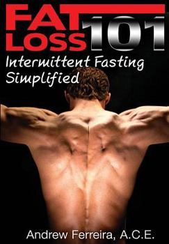 Paperback Fat Loss 101: Intermittent Fasting Simplified Book