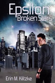 Paperback Epsilon: Broken Stars Book