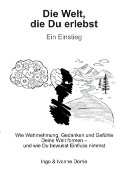 Paperback Die Welt, die Du erlebst: Ein Einstieg (German Edition) [German] Book