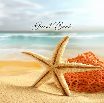 Hardcover Guest Book, Ocean Starfish: Visitor Comment Book for Vacation Holiday Beach House Book