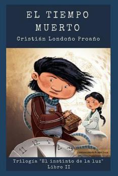 Paperback El tiempo muerto [Spanish] Book