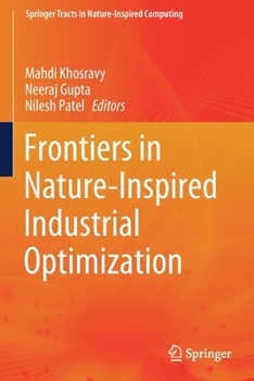 Paperback Frontiers in Nature-Inspired Industrial Optimization Book