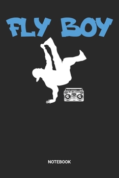 Notebook: Breakdance Themed Notebook (6x9 inches) with Blank Pages ideal as a Hip Hop Break Dance Journal. Perfect as a Breakdancing or Dancing Book ... B-Boying lover. Great gift for Men & Women