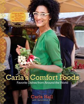Hardcover Carla's Comfort Foods: Favorite Dishes from Around the World Book