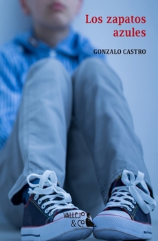 Paperback Los zapatos azules [Spanish] Book