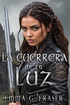 Paperback La guerrera de la luz [Spanish] Book