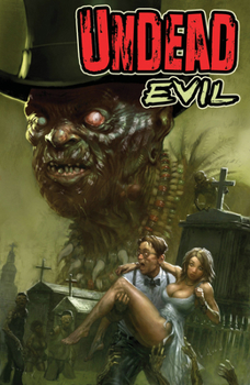 Paperback Undead Evil: A Tale of Voodoo Horror Book