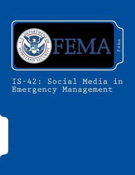 Paperback Is-42: Social Media in Emergency Management Book