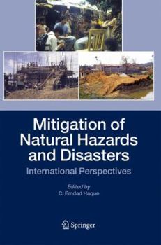 Hardcover Mitigation of Natural Hazards and Disasters: International Perspectives Book