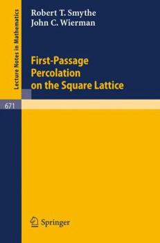 Paperback First-Passage Percolation on the Square Lattice Book